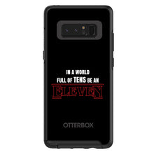 DistinctInk™ OtterBox Symmetry Series Case for Apple iPhone / Samsung Galaxy / Google Pixel - In a World Full of TENS, Be an ELEVEN