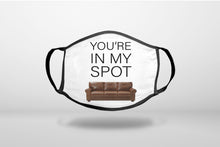 Brown Couch "You're in My Spot" - 3-Ply Reusable Soft Face Mask Covering, Unisex, Cotton Inner Layer