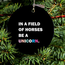 DistinctInk® Hanging Ceramic Christmas Tree Ornament with Gold String - Great Gift / Present - 2 3/4 inch Diameter - In a Field of Horses, Be a Unicorn - Rainbow