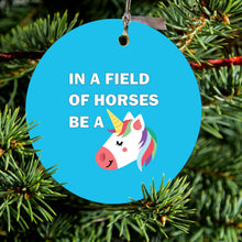 DistinctInk® Hanging Ceramic Christmas Tree Ornament with Gold String - Great Gift / Present - 2 3/4 inch Diameter - In a Field of Horses, Be a Unicorn - Blue