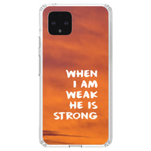 DistinctInk® Clear Shockproof Hybrid Case for Apple iPhone / Samsung Galaxy / Google Pixel - When I Am Weak, He Is Strong