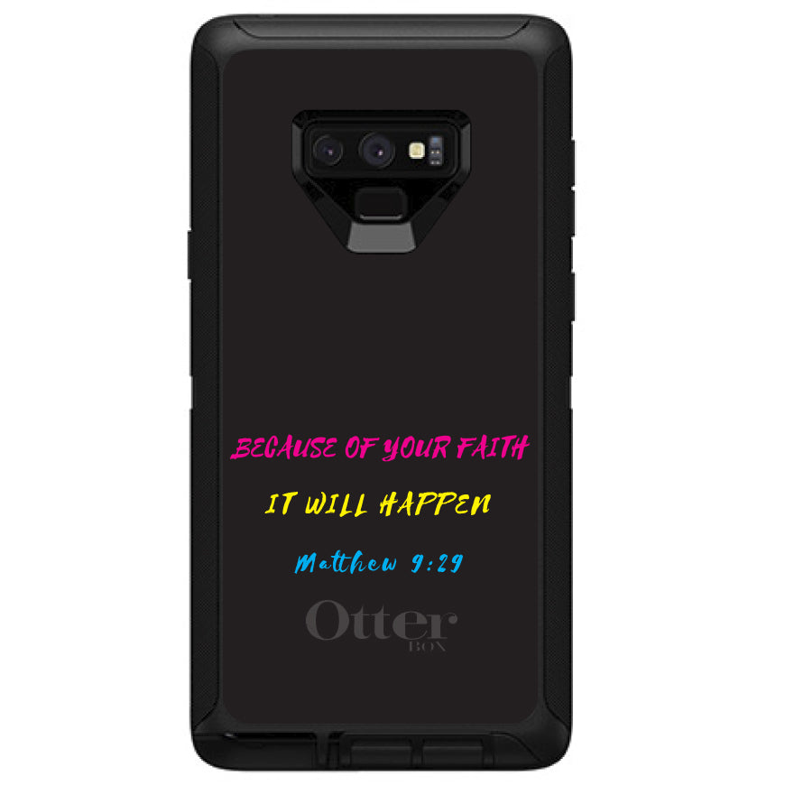 Matthew 9:29, Because of Your Faith, It Will Happen OtterBox Defender Case for iPhone & Galaxy, view 16