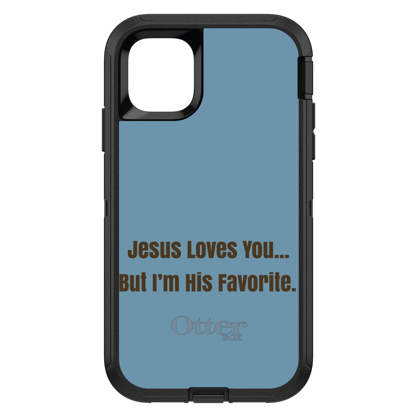 DistinctInk™ OtterBox Defender Series Case for Apple iPhone / Samsung Galaxy / Google Pixel - Jesus Loves You… But I'm His Favorite