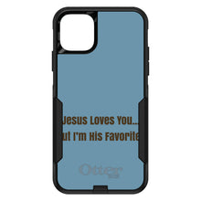 DistinctInk OtterBox Commuter Series Case for Apple iPhone or Samsung Galaxy - Jesus Loves You… But I'm His Favorite