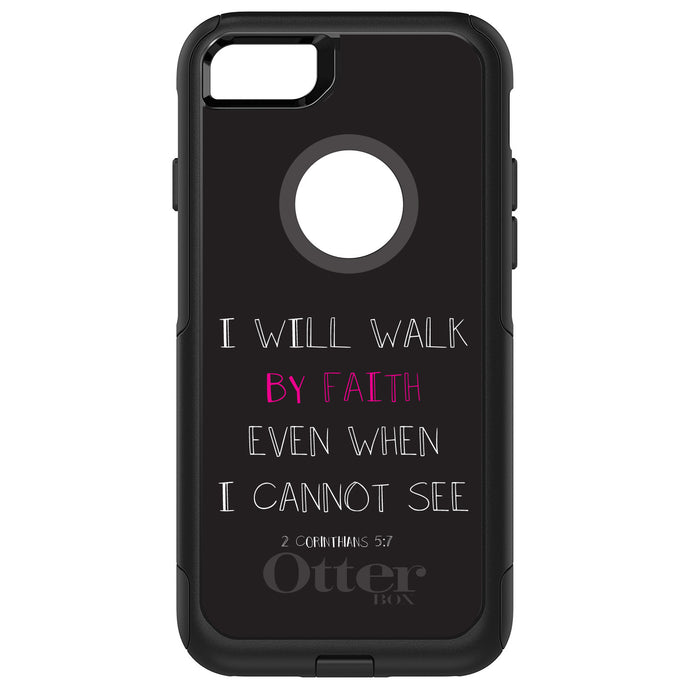 DistinctInk OtterBox Commuter Series Case for Apple iPhone or Samsung Galaxy - 2 Corinthians 5:7 - I Will Walk By Faith Even When I Cannot See