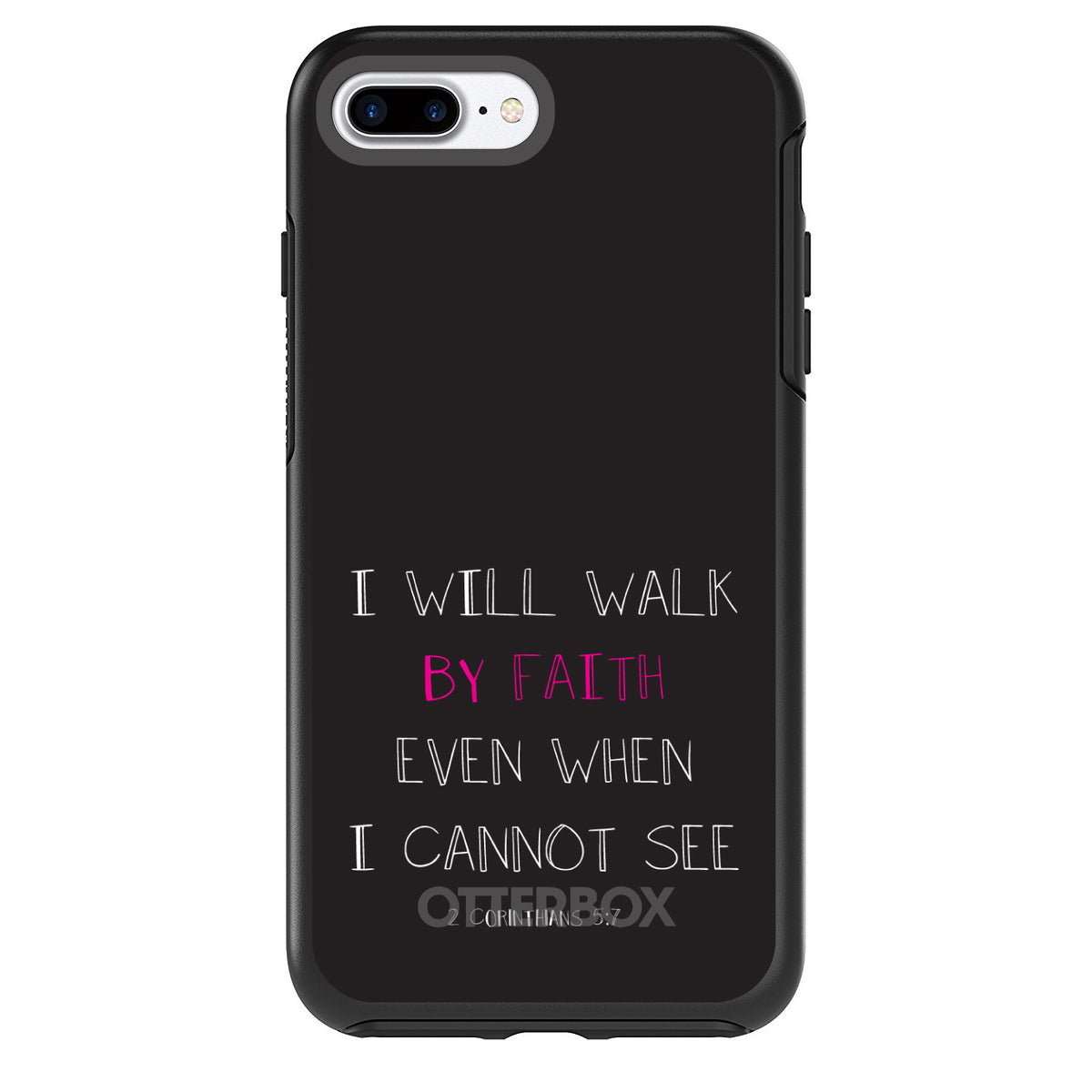 2 Corinthians 5:7, I Will Walk By Faith Even When I Cannot See OtterBox Symmetry Case for iPhone & Galaxy, view 2