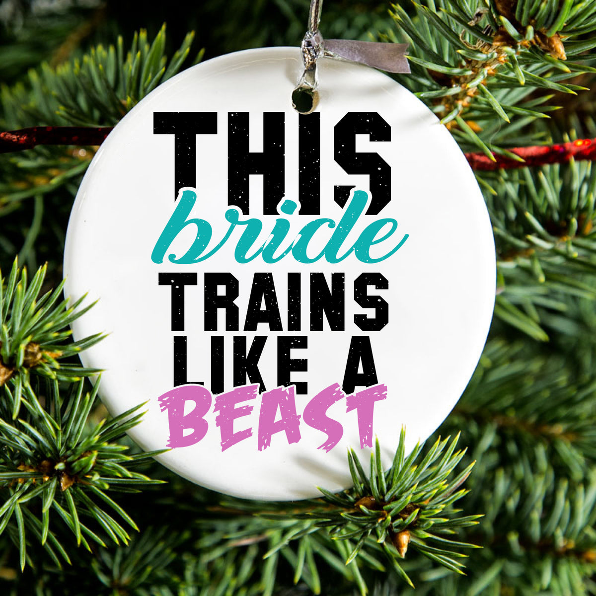 This Bride Trains Like a Beast Ceramic Ornament, view 2