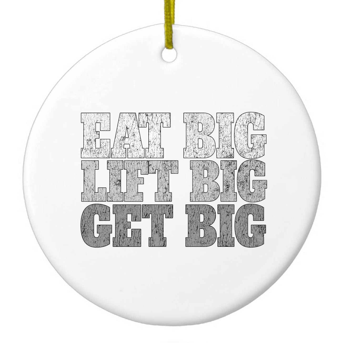 DistinctInk® Hanging Ceramic Christmas Tree Ornament with Gold String - Great Gift / Present - 2 3/4 inch Diameter - Eat Big Lift Big Get Big