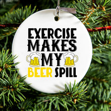 DistinctInk® Hanging Ceramic Christmas Tree Ornament with Gold String - Great Gift / Present - 2 3/4 inch Diameter - Exercise Makes My Beer Spill