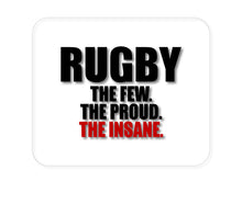 DistinctInk Custom Foam Rubber Mouse Pad - 1/4" Thick - Rugby The Few The Proud the Insane