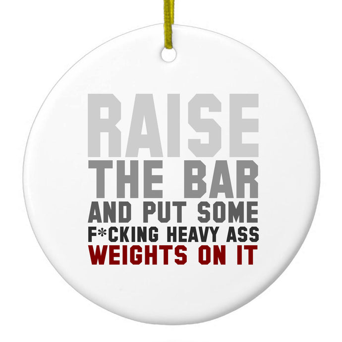 Raise the Bar And Put Some Heave Weights On Ceramic Ornament