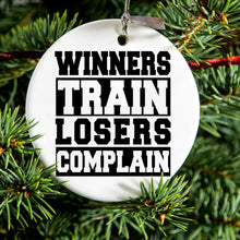DistinctInk® Hanging Ceramic Christmas Tree Ornament with Gold String - Great Gift / Present - 2 3/4 inch Diameter - Winners Train Losers Complain