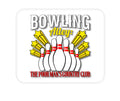 Custom Foam Rubber Mouse Pad - Bowling Alley The Poor Man's Country Club