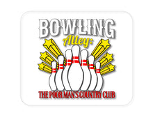 DistinctInk Custom Foam Rubber Mouse Pad - 1/4" Thick - Bowling Alley The Poor Man's Country Club