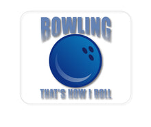 DistinctInk Custom Foam Rubber Mouse Pad - 1/4" Thick - Bowling That's How I Roll