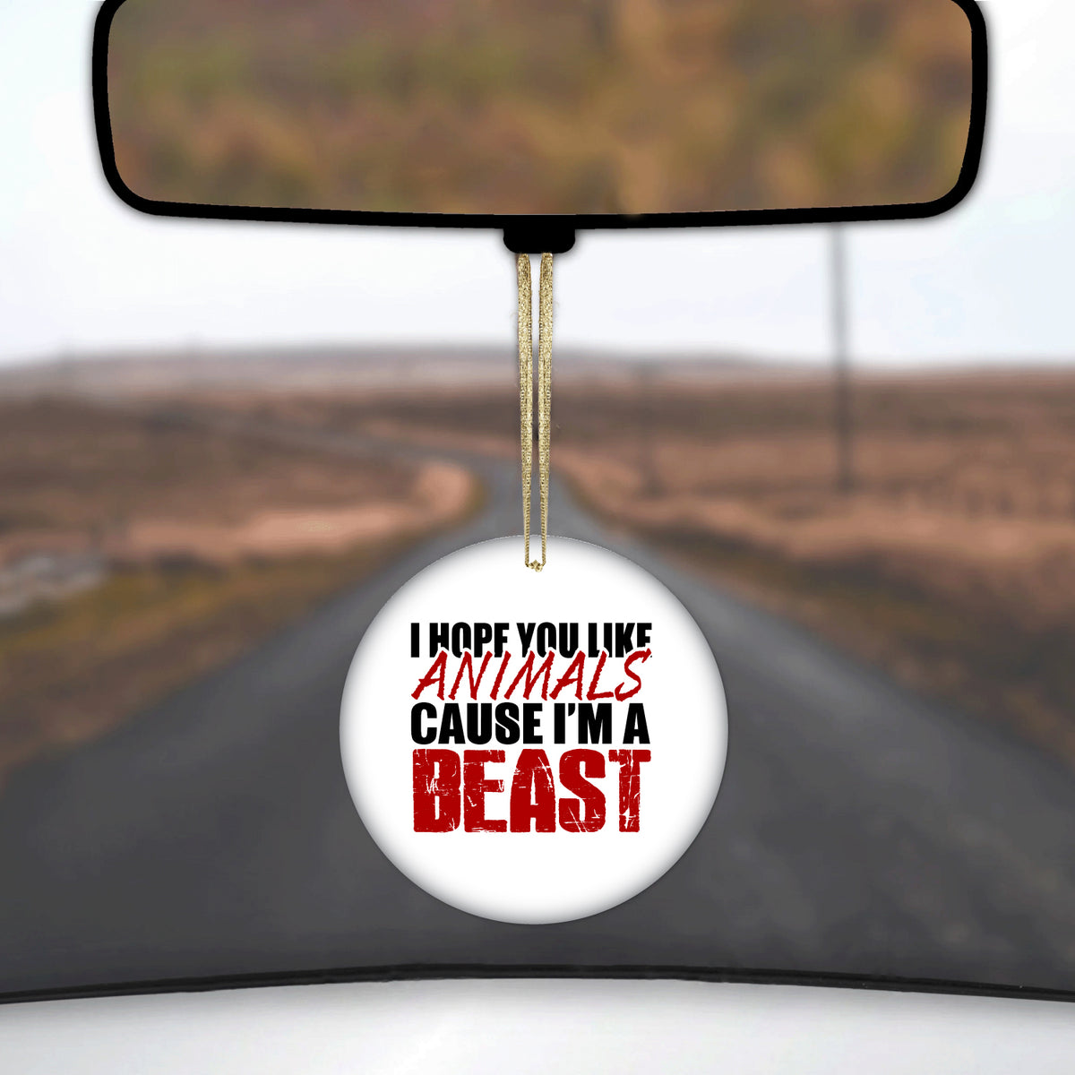 I Hope You Like Animals Cause I'm A Beast Ceramic Ornament, view 3