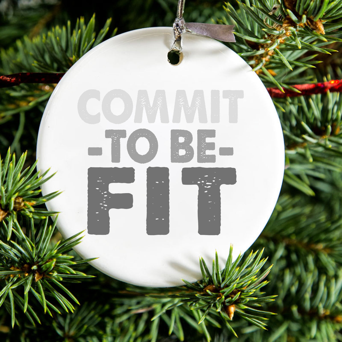 Commit To Be Fit Ceramic Ornament, view 2