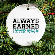 DistinctInk® Hanging Ceramic Christmas Tree Ornament with Gold String - Great Gift / Present - 2 3/4 inch Diameter - Always Earned Never Given