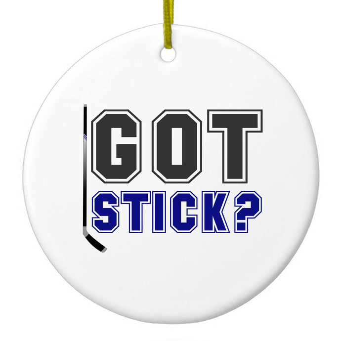 Got Stick?  Hockey Ceramic Ornament
