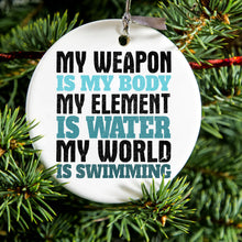 DistinctInk® Hanging Ceramic Christmas Tree Ornament with Gold String - Great Gift / Present - 2 3/4 inch Diameter - Swimming My Weapon is My Body Water