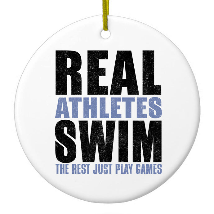 Real Athletes Swim Rest Play Games Ceramic Ornament