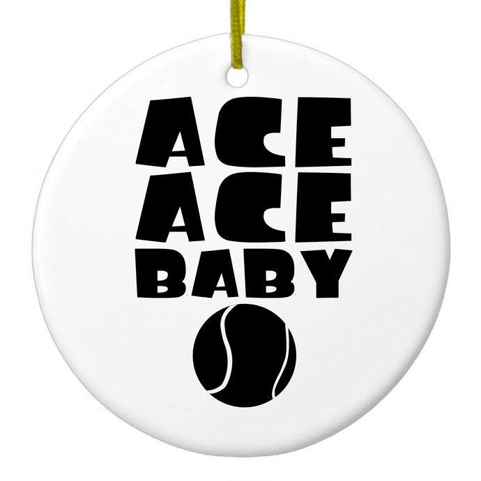 Ace Ace Baby Tennis Ceramic Ornament