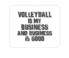 DistinctInk Custom Foam Rubber Mouse Pad - 1/4" Thick - Volleyball is My Business Business Is Good
