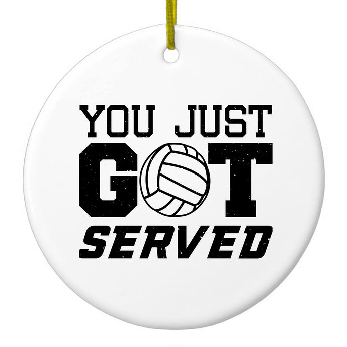 You Just Got Served Volleyball Ceramic Ornament