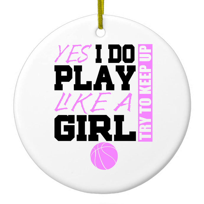 Volleyball Yes I Do Play Like a Girl Ceramic Ornament