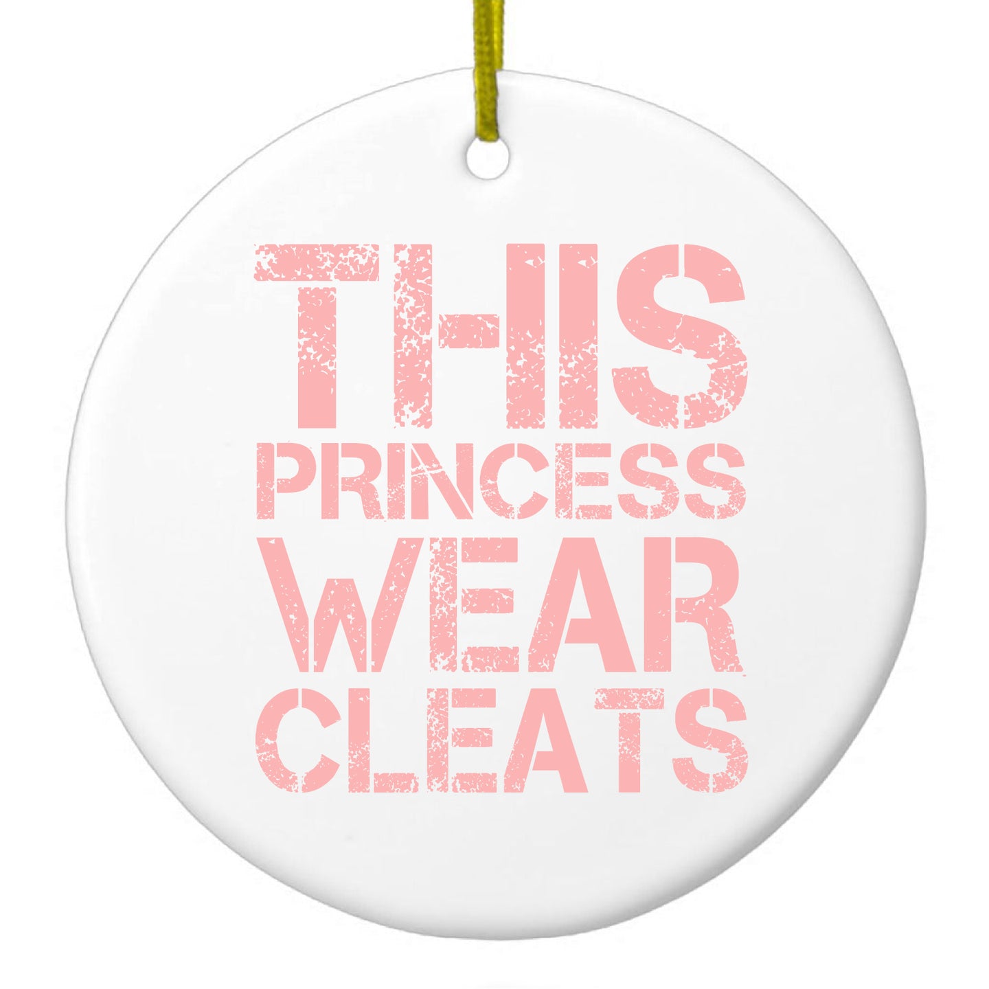 DistinctInk® Hanging Ceramic Christmas Tree Ornament with Gold String - Great Gift / Present - 2 3/4 inch Diameter - This Princess Wear Cleats