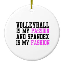 DistinctInk® Hanging Ceramic Christmas Tree Ornament with Gold String - Great Gift / Present - 2 3/4 inch Diameter - Volleyball is My Passion Spandex My Fashion