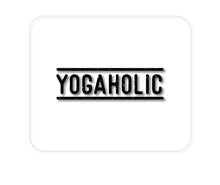 DistinctInk Custom Foam Rubber Mouse Pad - 1/4" Thick - Yogaholic Yoga