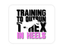 DistinctInk Custom Foam Rubber Mouse Pad - 1/4" Thick - Training to Outrun T-Rex in Heels