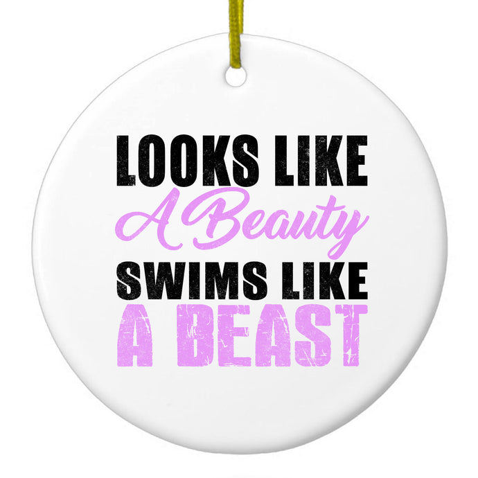 Looks Like a Beauty Swims Like a Beast Ceramic Ornament