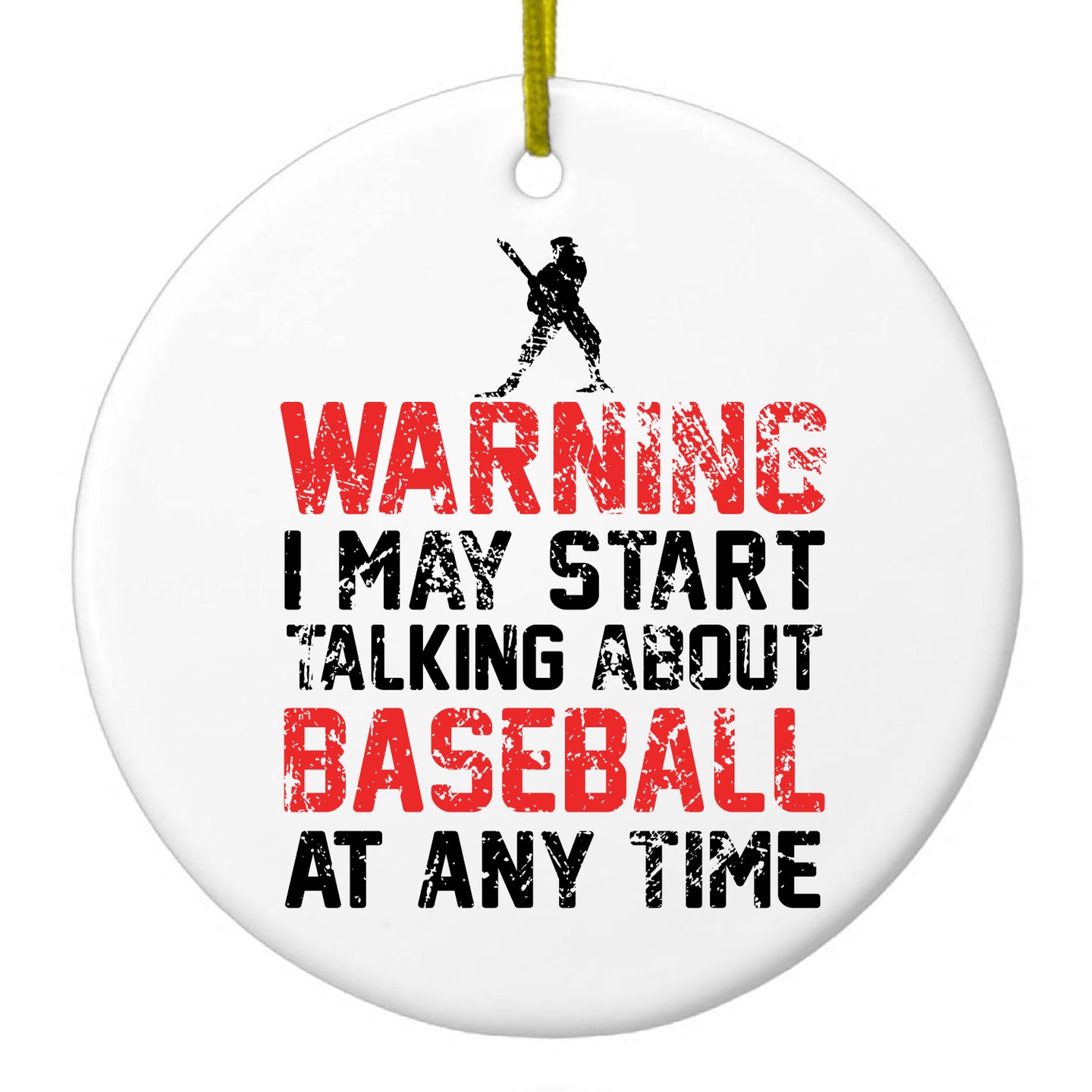 DistinctInk® Hanging Ceramic Christmas Tree Ornament with Gold String - Great Gift / Present - 2 3/4 inch Diameter - Warning May Start Talking Baseball