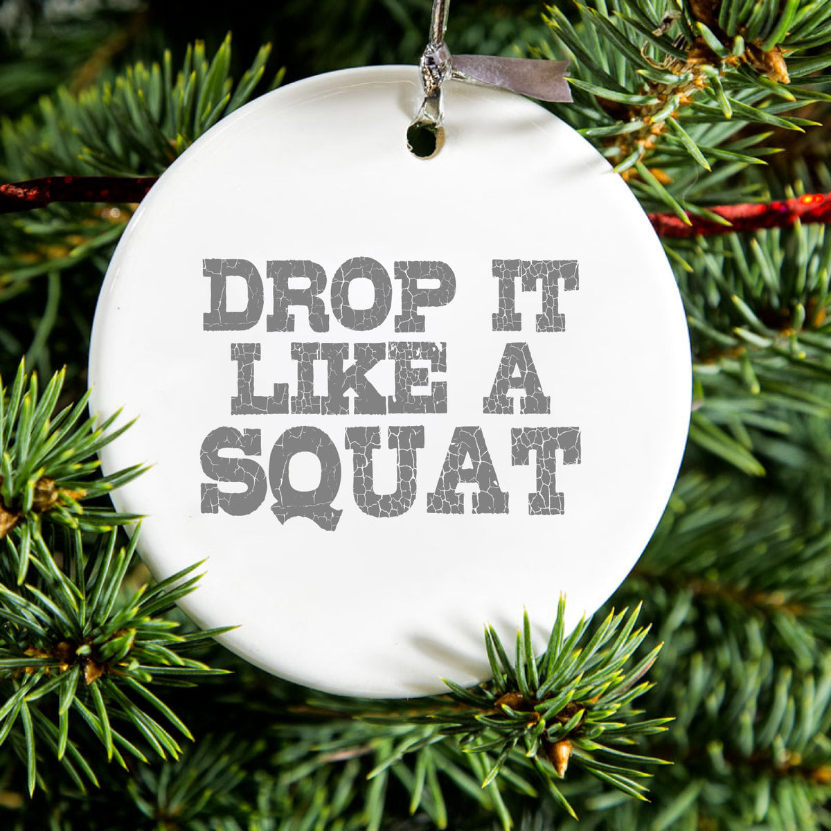 Drop it Like a Squat Ceramic Ornament, view 2