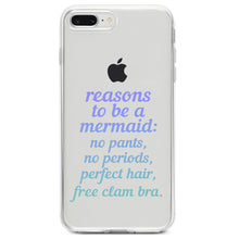 DistinctInk® Clear Shockproof Hybrid Case for Apple iPhone / Samsung Galaxy / Google Pixel - Reasons to be a Mermaid No Pants No Periods