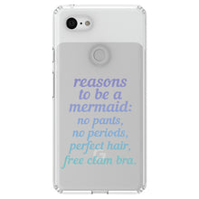 DistinctInk® Clear Shockproof Hybrid Case for Apple iPhone / Samsung Galaxy / Google Pixel - Reasons to be a Mermaid No Pants No Periods