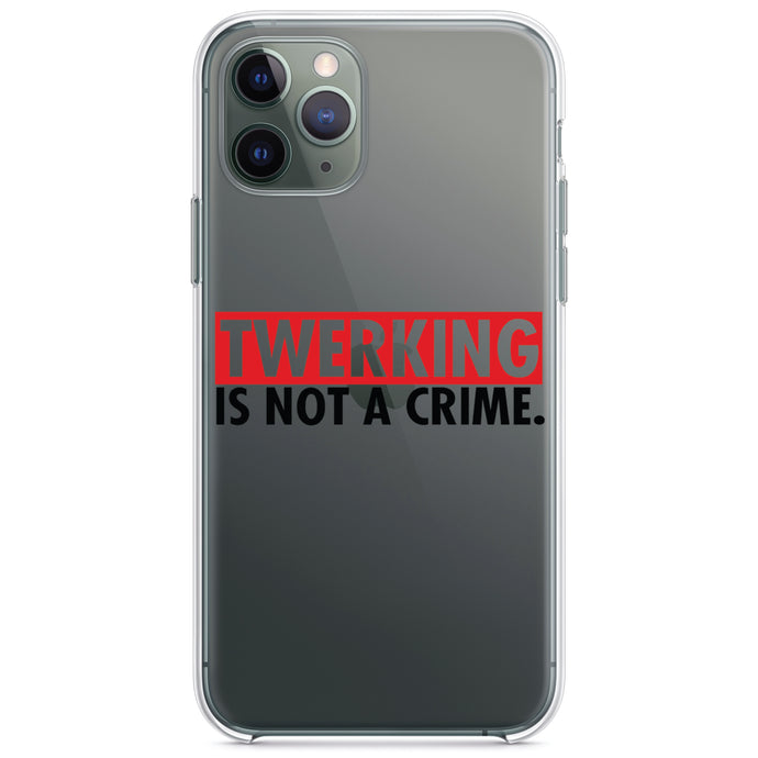 DistinctInk® Clear Shockproof Hybrid Case for Apple iPhone / Samsung Galaxy / Google Pixel - Twerking is Not a Crime
