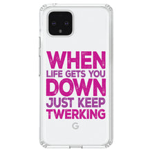 DistinctInk® Clear Shockproof Hybrid Case for Apple iPhone / Samsung Galaxy / Google Pixel - When Life Gets You Down Just Keep Twerking