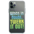 When in Doubt Twerk it Out Clear Shockproof iPhone Case