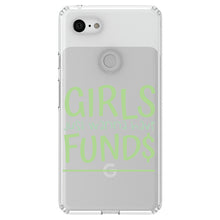 DistinctInk® Clear Shockproof Hybrid Case for Apple iPhone / Samsung Galaxy / Google Pixel - Girls Just Wanna Have Fund $