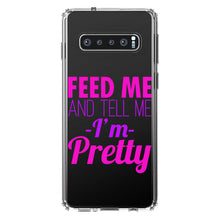 DistinctInk® Clear Shockproof Hybrid Case for Apple iPhone / Samsung Galaxy / Google Pixel - Feed Me and Tell Me I'm Pretty