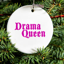 DistinctInk® Hanging Ceramic Christmas Tree Ornament with Gold String - Great Gift / Present - 2 3/4 inch Diameter - Drama Queen