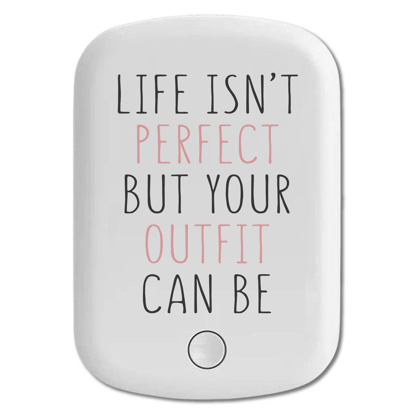 DistinctInk Magnetic Battery Pack, Wireless Portable Charger with USB-C Cable, Compatible with MagSafe iPhone 14 / 13 / 12 Series - Life Isn't Perfect But Your Outfit Can Be
