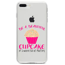 DistinctInk® Clear Shockproof Hybrid Case for Apple iPhone / Samsung Galaxy / Google Pixel - Be a Beautiful Cupcake in a World of Muffins