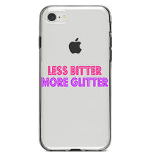 DistinctInk® Clear Shockproof Hybrid Case for Apple iPhone / Samsung Galaxy / Google Pixel - Less Bitter More Glitter