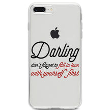 DistinctInk® Clear Shockproof Hybrid Case for Apple iPhone / Samsung Galaxy / Google Pixel - Darling Don't Forget to Fall In Love with Yourself
