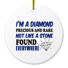 DistinctInk® Hanging Ceramic Christmas Tree Ornament with Gold String - Great Gift / Present - 2 3/4 inch Diameter - I'm a Diamond Precious Rare Not Everywhere