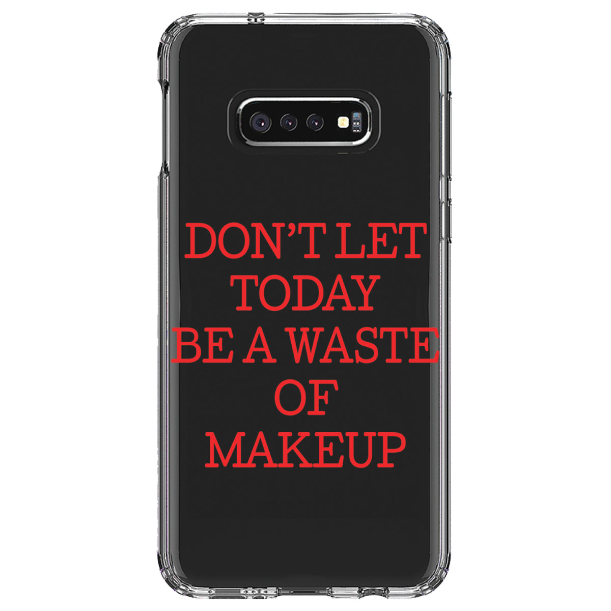 Don't Let Today Be a Waste of Makeup Clear Shockproof iPhone Case, view 18